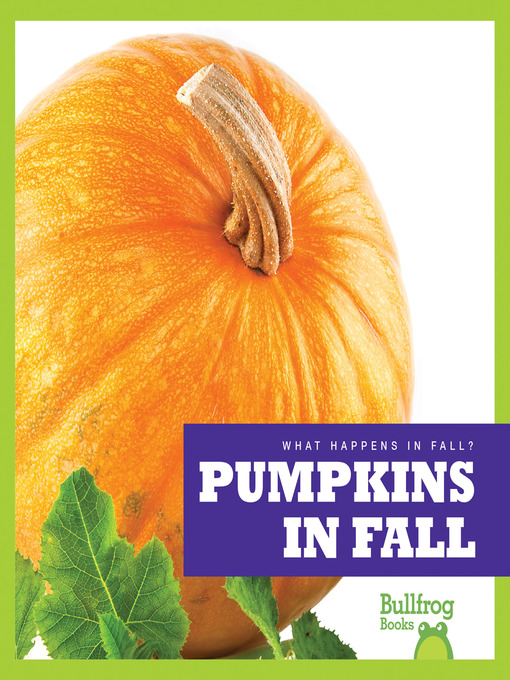 Title details for Pumpkins in Fall by Mari Schuh - Available